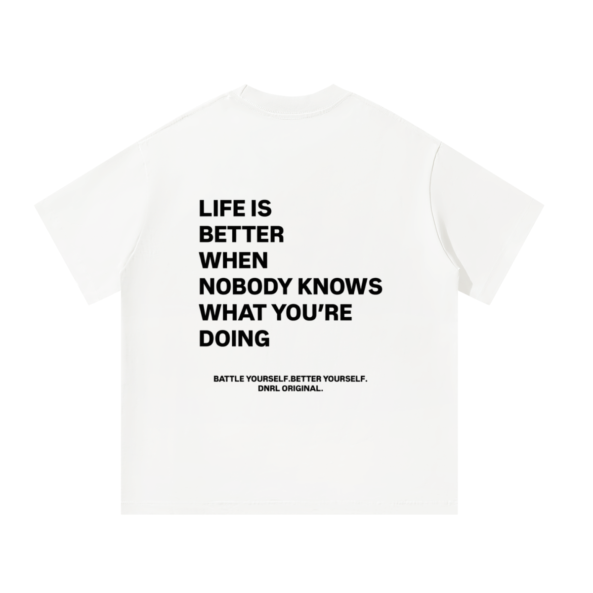 DNRL - BETTER YOURSELF OVERSIZED TEE